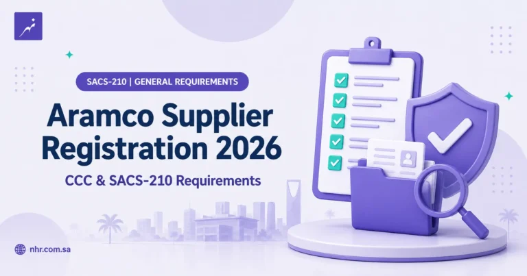 Aramco Supplier Registration 2026: CCC Requirements for New Vendors