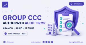 Group CCC authorized audit firms list for Aramco and SABIC suppliers